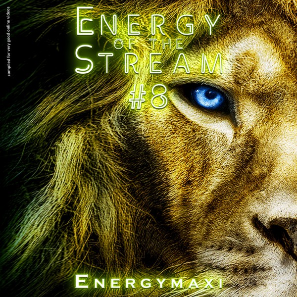 Energy Of The Stream #8